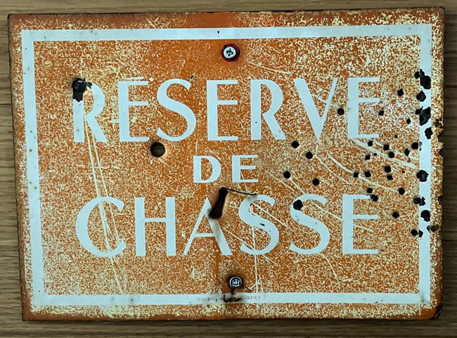 Reserve de Chasse sign